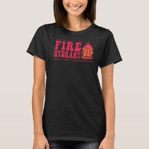 Camiseta Você já se sentiu como um incêndio encharcando seu