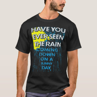 Camiseta Você já viu a chuva descendo num Sunny?