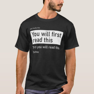 Camiseta Você lerá primeiro e depois lerá...