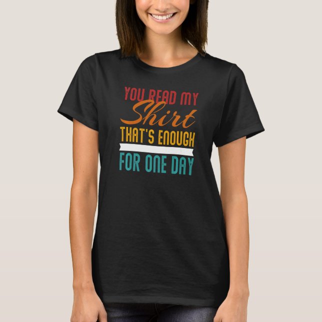 Camiseta Você Leu Meu Isso É Suficiente Interação Social (Frente)