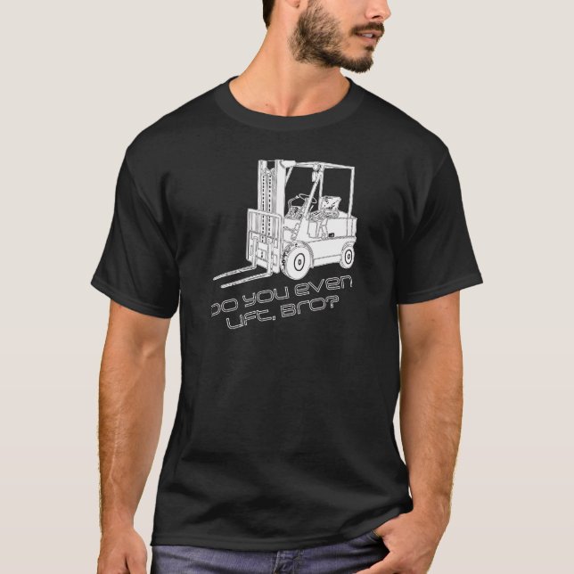 Camiseta Você levanta mesmo, Bro? (Frente)