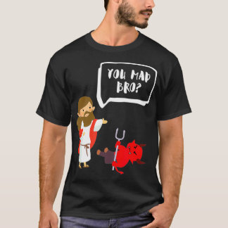 Camiseta Você Mad Irmão Jesus Diabo Cristão Engraçado