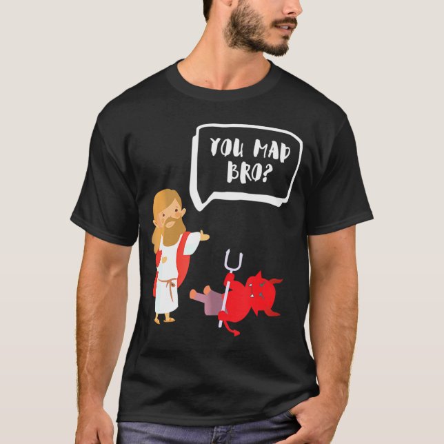 Camiseta Você Mad Irmão Jesus Diabo Cristão Engraçado (Frente)