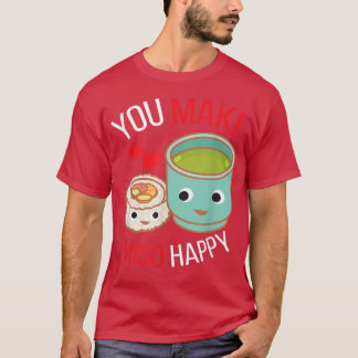 Camiseta Você Maki Miso Feliz No Japão Maki Chef Comida Jap