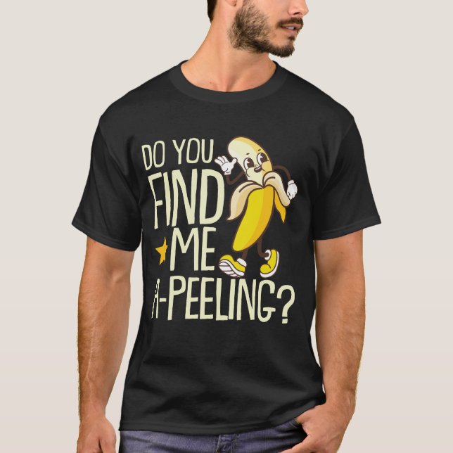 Camiseta Você Me Acha Engraçada Com A Fruta De Banana? (Frente)