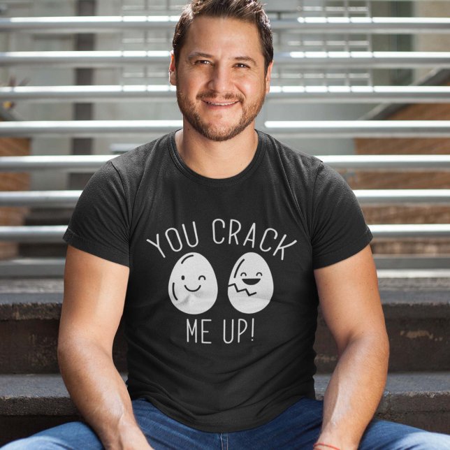 Camiseta Você Me Arrancou (egg pun shirt you crack me up)