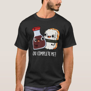 Camiseta Você Me Completa Engraçado Sushi Soy Molce Pun Dar