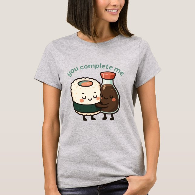 Camiseta Você Me Completa Sushi E Molho De Soja (Frente)