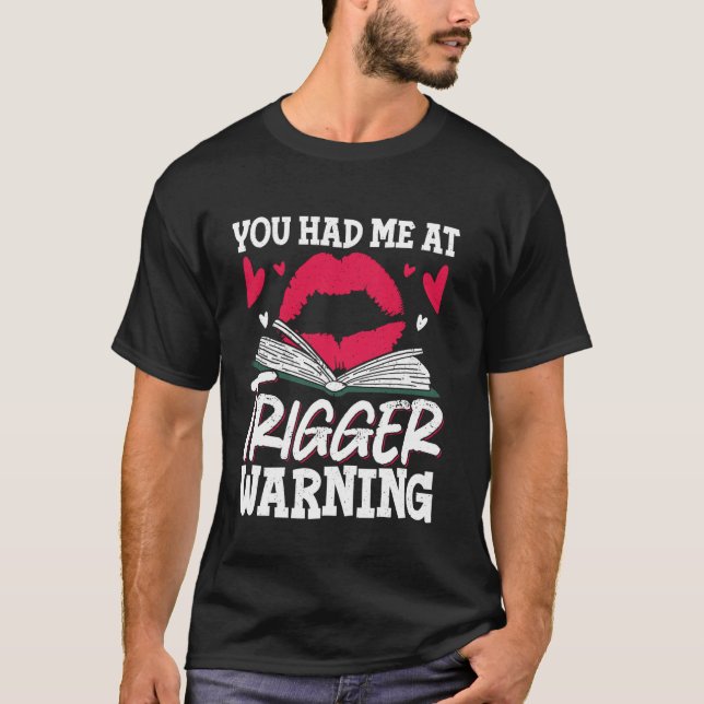 Camiseta Você Me Conquistou Com Aviso de Gatilho (Frente)