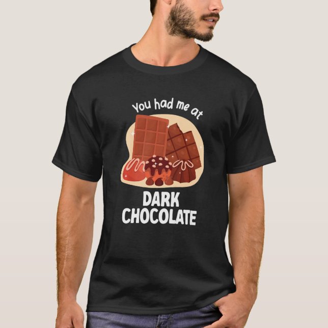 Camiseta Você Me Conquistou Com Chocolate Amargo Chocolate  (Frente)