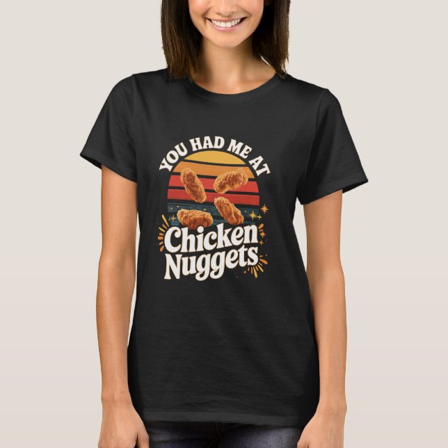 Camiseta Você me conquistou com nuggets de frango Retro Chi (Frente)