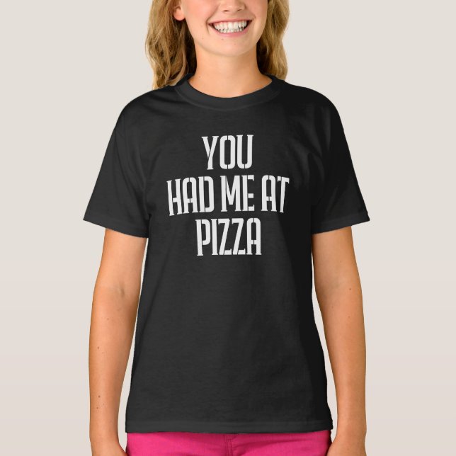Camiseta Você Me Conquistou Com Pizza (Frente)