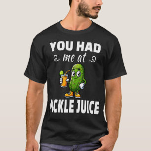 Camiseta Você Me Conquistou com Suco de Picles
