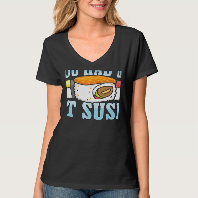 Camiseta Você Me Conquistou Com Sushi Comida Japonesa Japão (Frente)