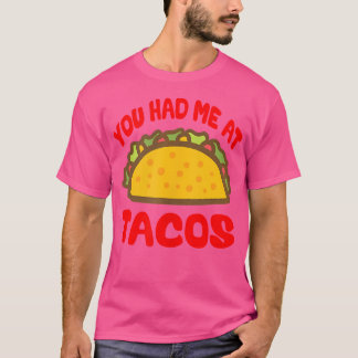 Camiseta Você Me Conquistou Com Tacos Amor Por Tacos Terça