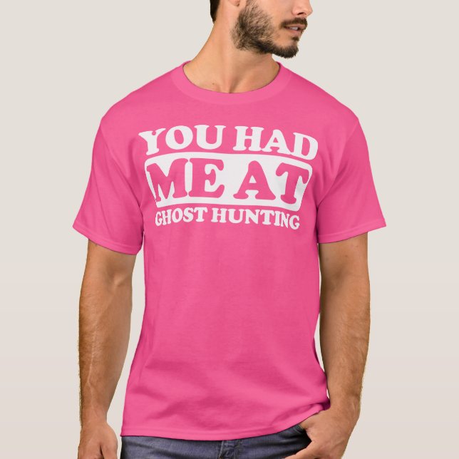 Camiseta Você Me Conquistou na Caça a Fantasmas (Frente)