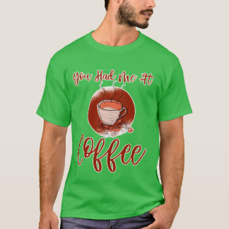 Camiseta Você Me Conquistou Na família do Café
