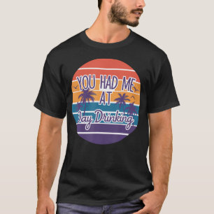 Camiseta Você Me Conquistou no Dia de Bebida Retro Praia Ve