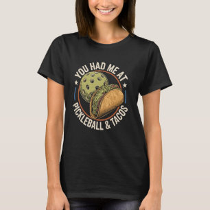 Camiseta Você Me Conquistou No Pickleball E Tacos Pickle Ba