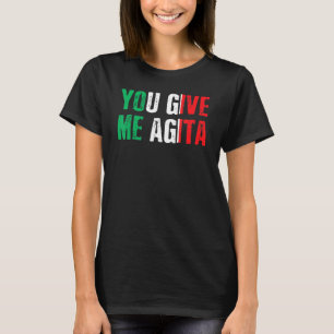Camiseta Você Me Dá A Agita Coração Italiana