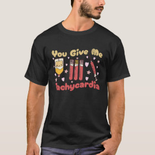 Camiseta Você Me Dá Taquicardia Flebotomista Enfermeira Val