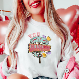 Camiseta Você Me Deixa Louco