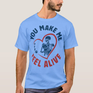 Camiseta Você Me Faz Sentir Vivo, Pit Bull Dog É Love Pitbu