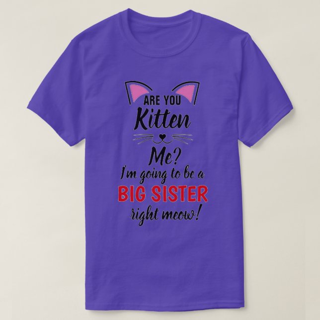 Camiseta Você Me Gatinha Irmã? (Frente do Design)
