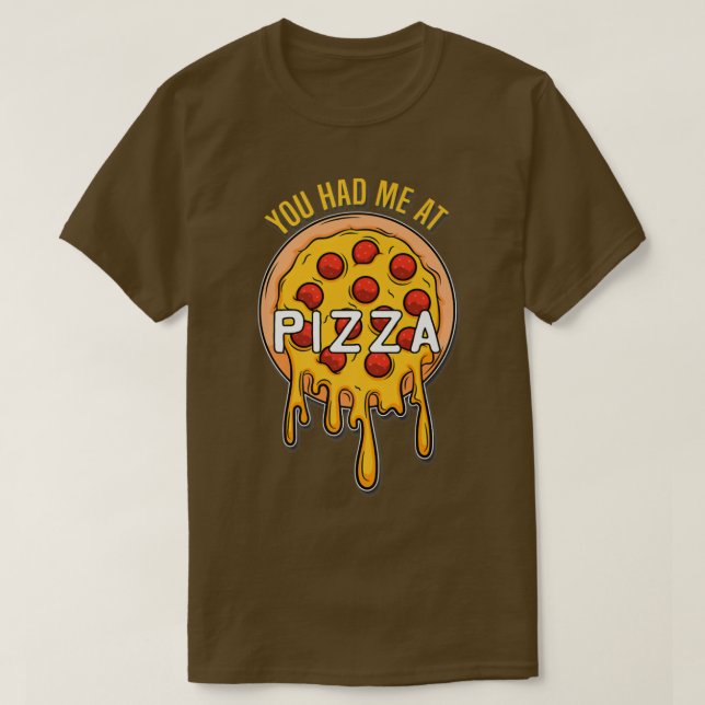 Camiseta Você me pegou na Pizza - Pizza de Comida rápida -  (Frente do Design)