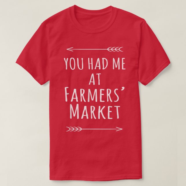 Camiseta Você me pegou no mercado de fazendeiros e Fazenda  (Frente do Design)