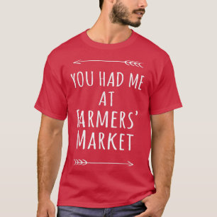 Camiseta Você me pegou no mercado de fazendeiros e Fazenda
