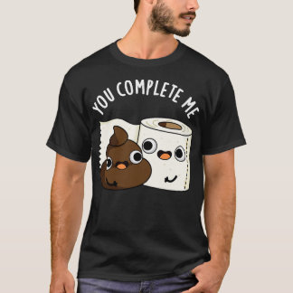 Camiseta Você Me Preenche De Papel De Banheiro