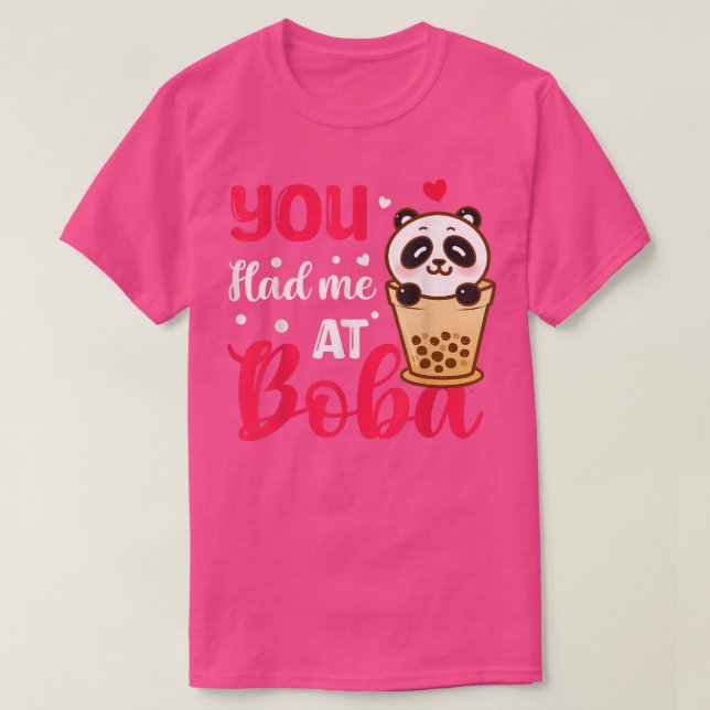 Camiseta Você Me Teve Em Boba Cute Kawaii Bubble Tea Gift (Frente do Design)