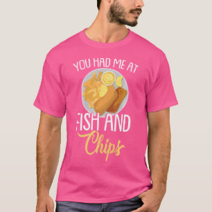 Camiseta Você Me Teve Em Peixes E Chips