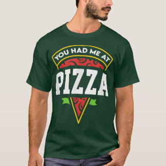 Camiseta Você Me Teve Na Pizza 38216191