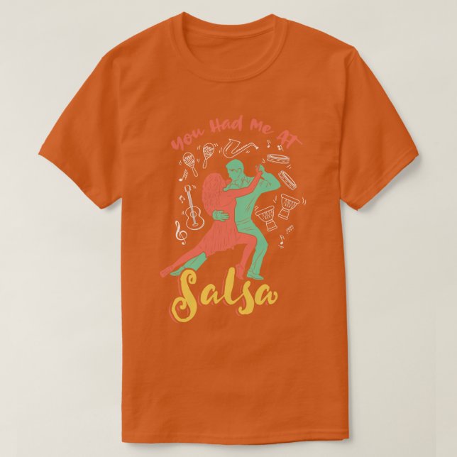 Camiseta Você me teve na Salsa Dance (Frente do Design)