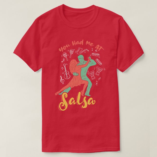 Camiseta Você me teve na Salsa Dance (Frente do Design)