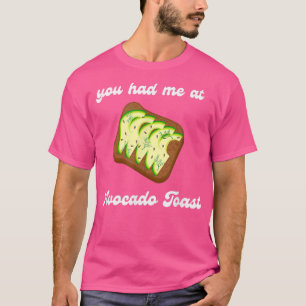 Camiseta Você Me Teve No Avocado Toast Breakfast Brunch Veg