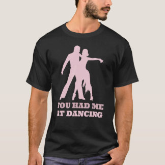 Camiseta Você Me Teve No Balé Dançante Foxtrot Dancers