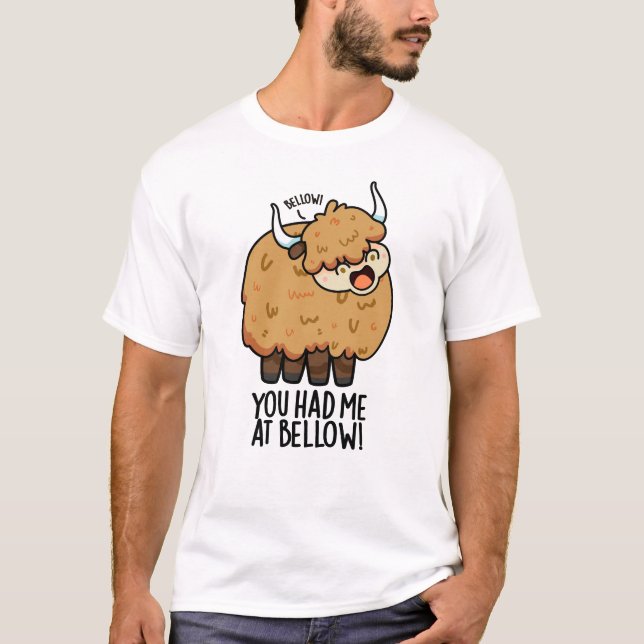 Camiseta Você Me Teve No Bellow Engraçado Yak Pun (Frente)