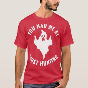 Camiseta Você Me Teve No Fantasma Caçando Investigador Engr