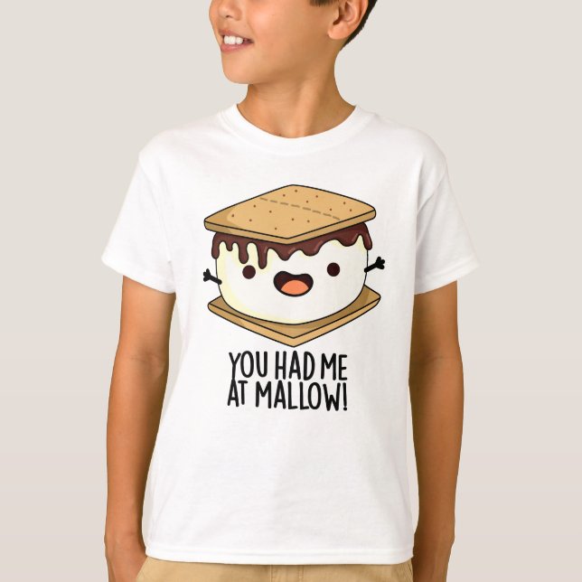 Camiseta Você Me Teve No Mallow Engraçado Smore Pun (Frente)