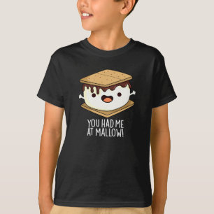 Camiseta Você Me Teve No Mallow Engraçado Smore Pun Dark BG