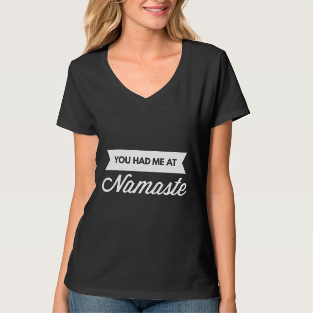 Camiseta Você Me Teve No Namaste Fetoop (Frente)