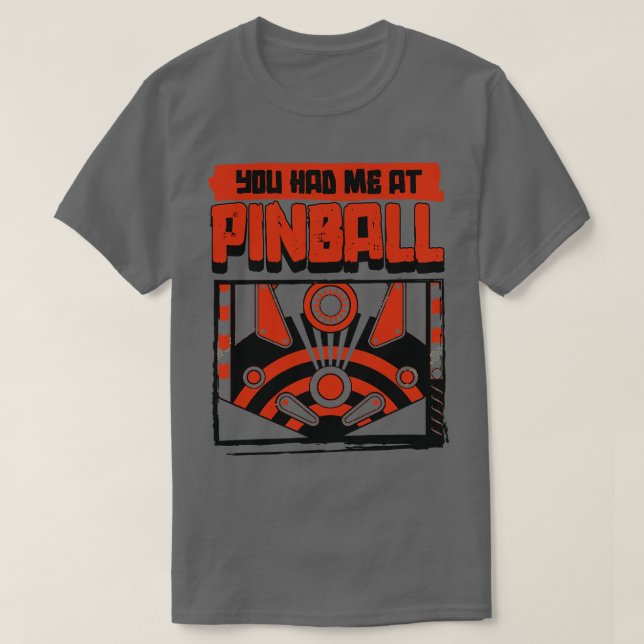Camiseta Você Me Teve No Pinball 1 (Frente do Design)