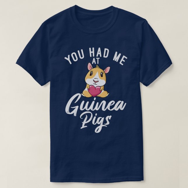 Camiseta Você me teve no Prêmio dos Porcos da Guiné-Cura. (Frente do Design)