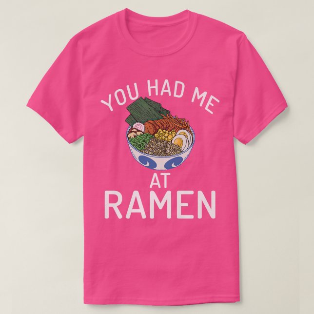 Camiseta Você Me Teve No Ramen Lover 3034 (Frente do Design)