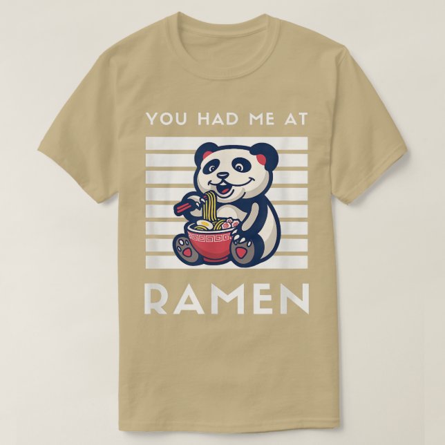 Camiseta Você Me Teve No Ramen Panda, Comida Japonesa Noodl (Frente do Design)