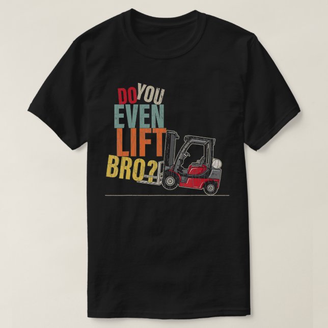 Camiseta Você Mesmo Levanta A Função De Operador De Driver  (Frente do Design)