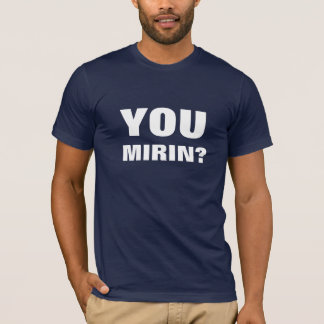 Camiseta Você Mirin? Escuro
